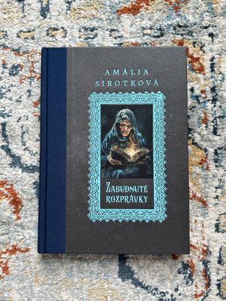 Zabudnuté rozprávky amalia sirotkova, 