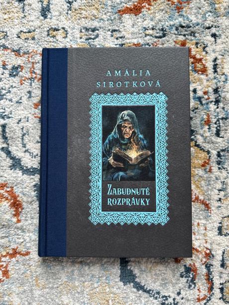 Zabudnuté rozprávky amalia sirotkova, 