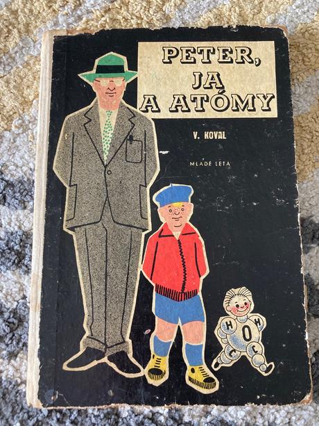 Peter, ja a atómy václav koval (1959), 