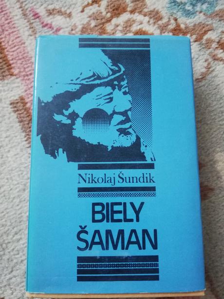 Nikolaj šundik - biely šaman,