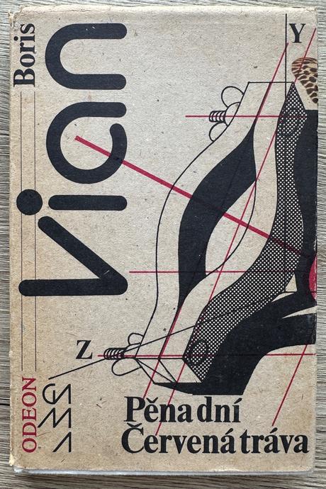 Kniha pěna dní. červená tráva boris vian,