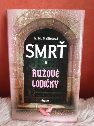 G. m. malietová - smrť a ružové lodičky,
