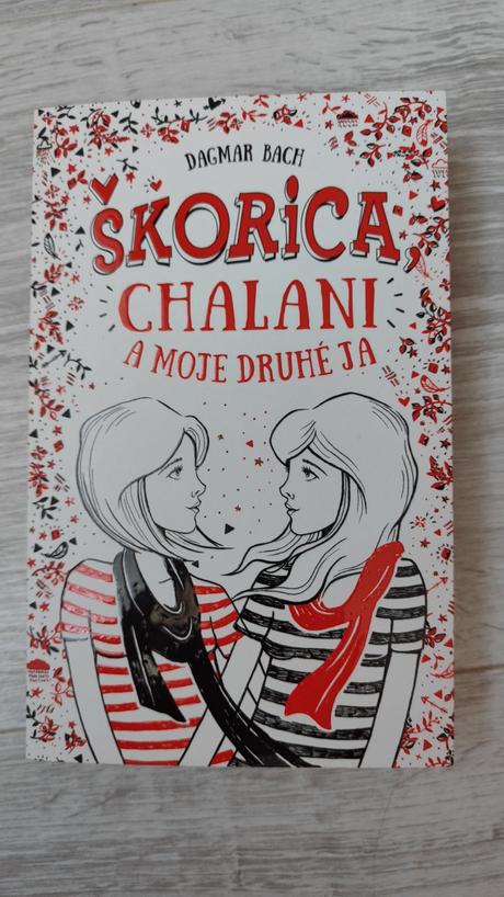 Škorica chalani a moje druhé ja, 