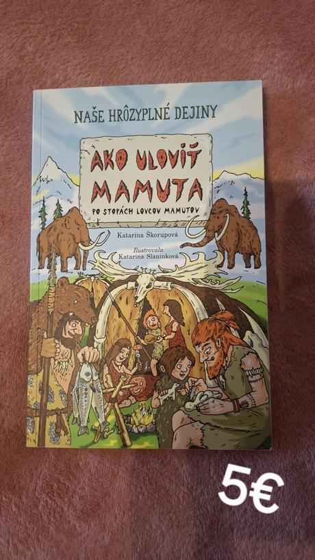 Kniha ako uloviť mamuta, 