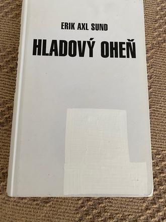 Trilógia hladový oheň  2 diel erik axl sund, 