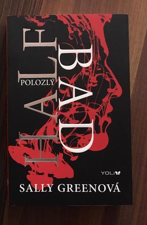Sally greenová - half bad polozlý,