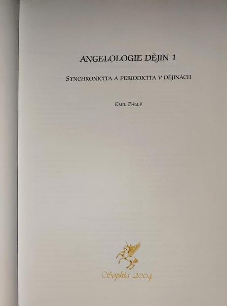Angelologie dějin 1- emil páleš - nová, 