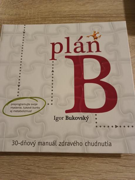 Bukovský plán b 30 dňový manuál zdravého chudnutia,
