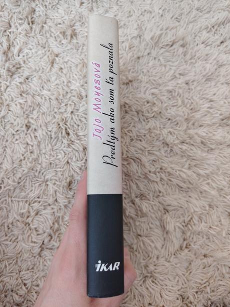 Knihy predtým ako som ťa poznala a čo bolo potom, 