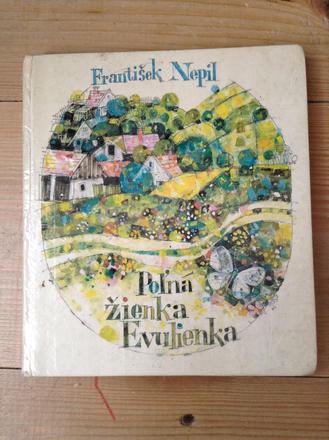 Poľná žienka evulienka,