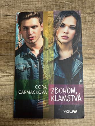 Zbohom, klamstvá - cora carmack,