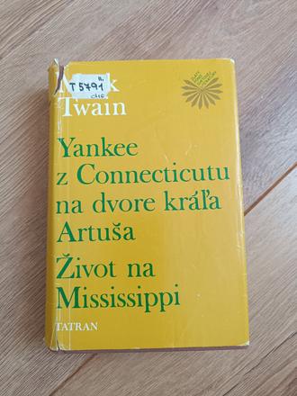 Yankee z connecticutu / zivot na mississippi,
