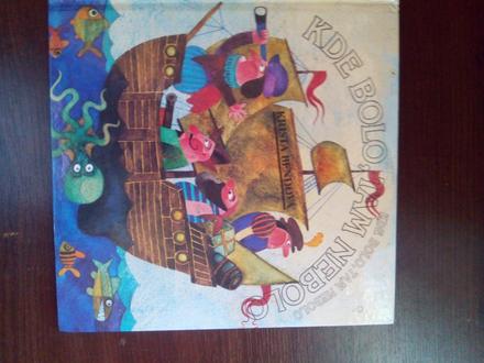 Kde bolo tam nebolo,