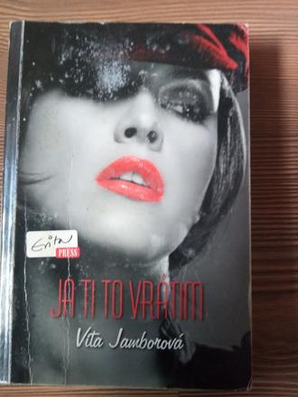 Vita jamborová - ja ti to vrátim,