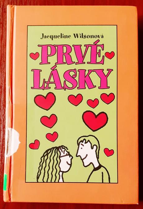Prvé lásky, jacqueline wilsonová,