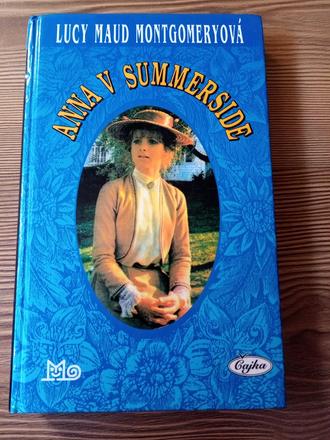Lucy maud montgomeryova - anna v summerside, 