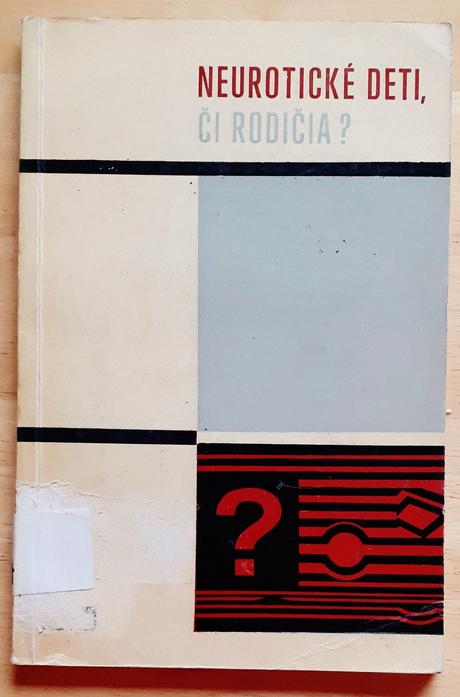 Neurotické deti či rodičia, milan hausner,