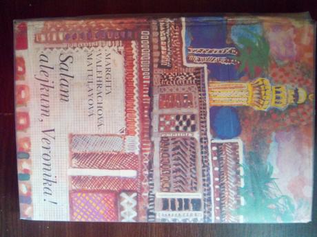 Salam-alejkum veronika , a iné rozprávky ô,