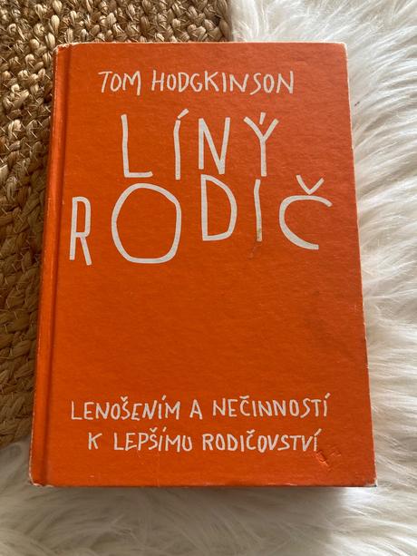 Líný rodič tom hodgkinson (2009),