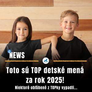 Najpopulárnejšie mená na SK za rok 2025: Stálice zostávajú na vrchole!