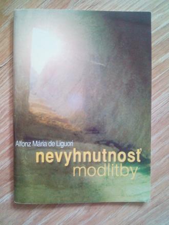 Nevyhnutnosť modlitby, 