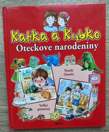 Kniha katka a kubko - oteckove narodeniny,