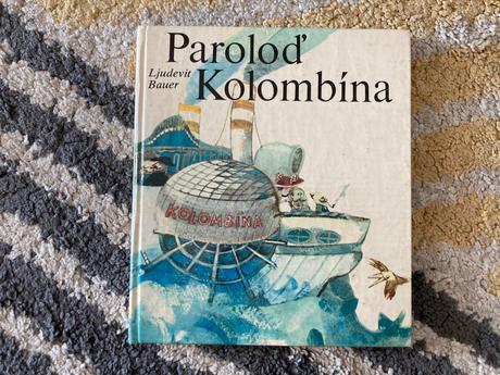Paroloď kolombína-prvé vyd.1983, 
