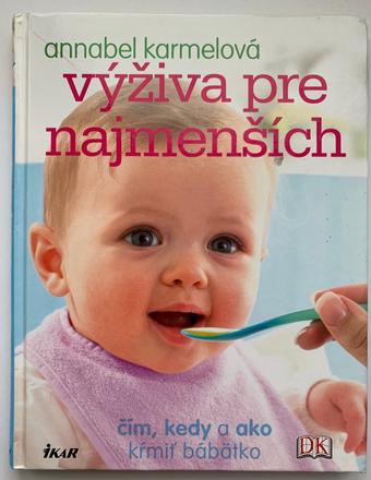 Annabel karmelová - výživa pre najmenších, 