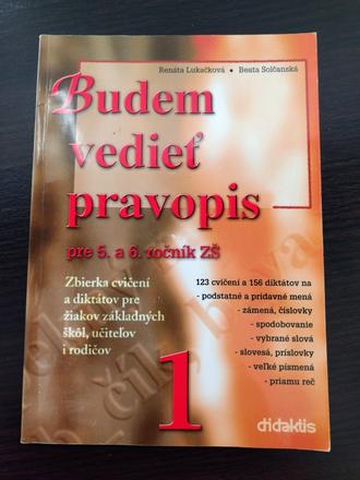 Budem vedieť pravopis 1 (pre 5. a 6. ročník zš),