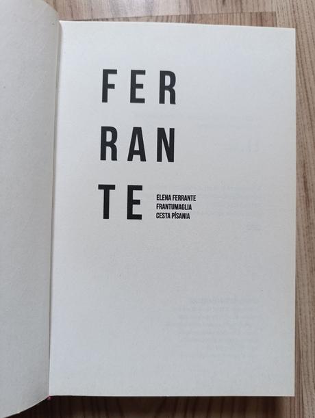 Elena ferrante - frantumaglia, 
