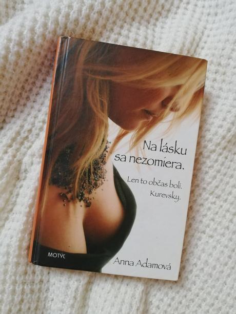 Kniha na lásku sa nezomiera - anna adamová, 