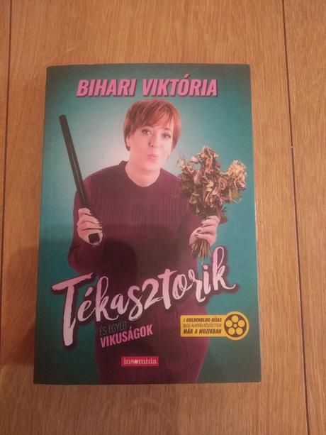 Viktória bihari-tékasztorik és egyéb vikuságok,