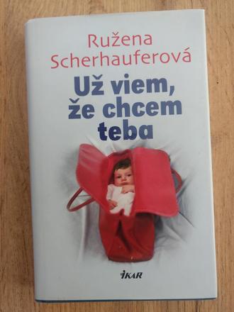 Kniha už viem, že chcem teba, 