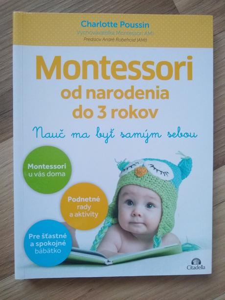 Montessori od narodenia do 3 rokov, 
