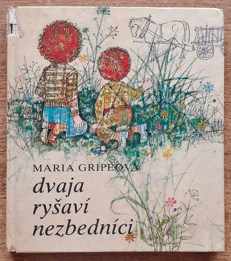 Dvaja ryšaví nezbedníci, maria gripeová,