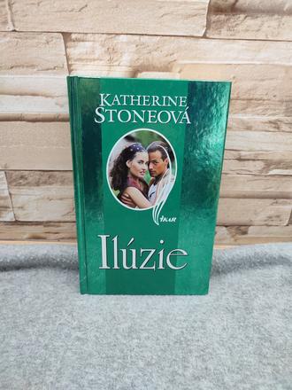 Ilúzie - katherine stone, 