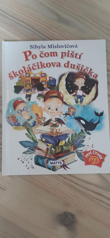 Po čom piští školáčikova dušička, 