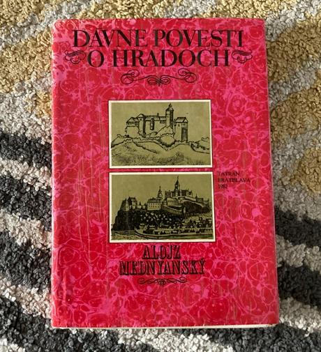 Dávne povesti o hradoch - a.mednyanský (1982), 