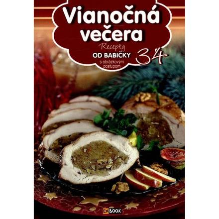 Recepty od babičky 34 - vianočná večera, 