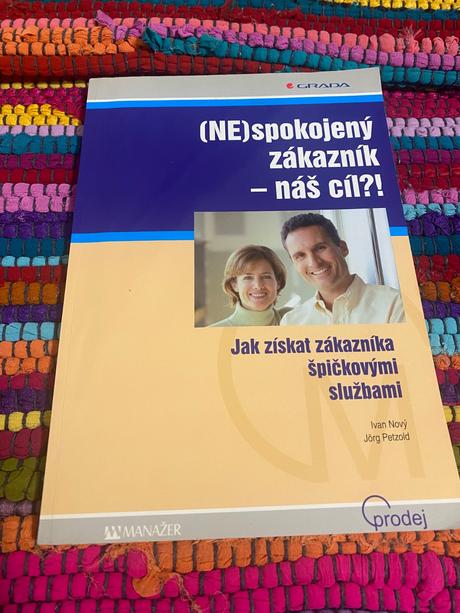 Ne)spokojený zákazník náš cíl jak získat zákaz,