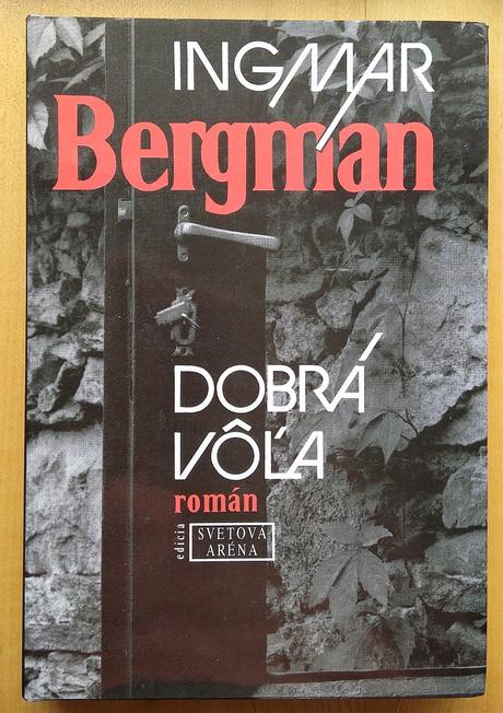 Dobrá vôľa, ingmar bergman, 