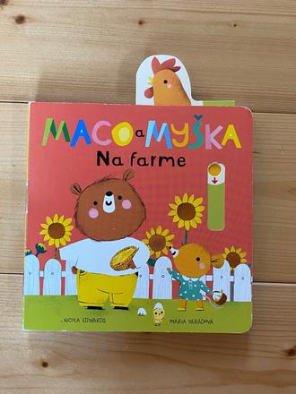 Kniha maco a myska na farme,