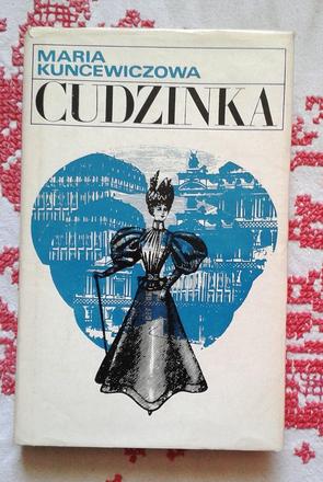 Cudzinka , maria kuncewiczowa, 