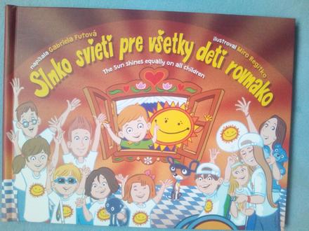 Slnko svieti pre všetky deti rovnako,