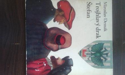 Trojhlavý drak štefan ô, 