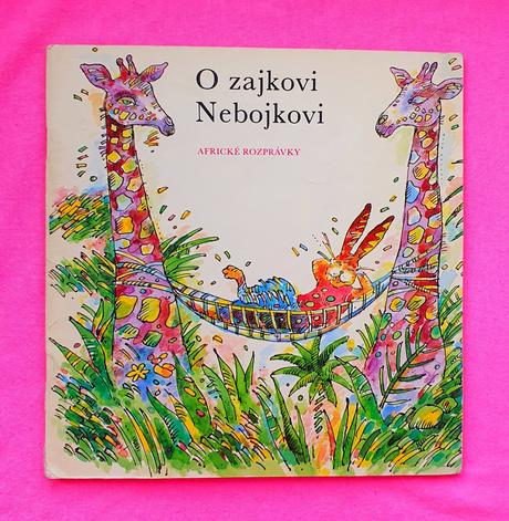 O zajkovi nebojkovi., 