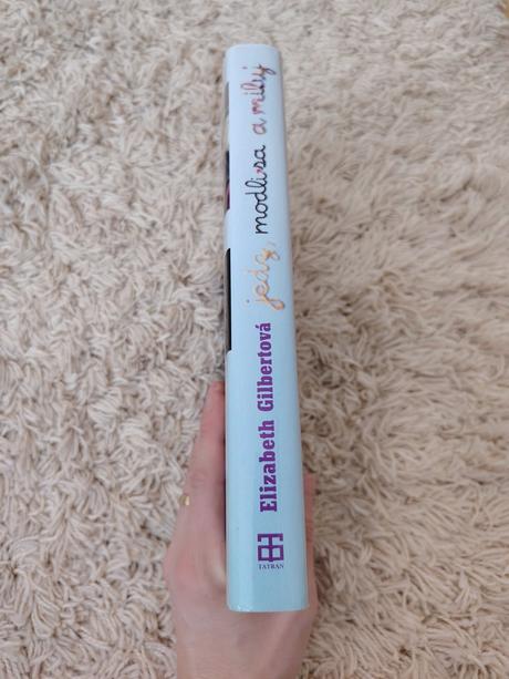 Kniha elizabeth gilbertová - jedz, modli sa a milu, 