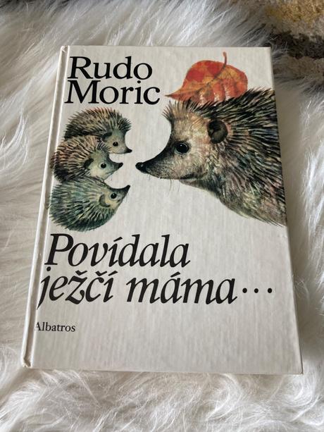 Povídala ježčí máma...rudo moric (1986), 