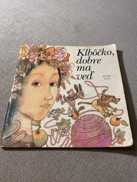 Stará retro knižka klbôčko dobre ma veď dukatiky, 