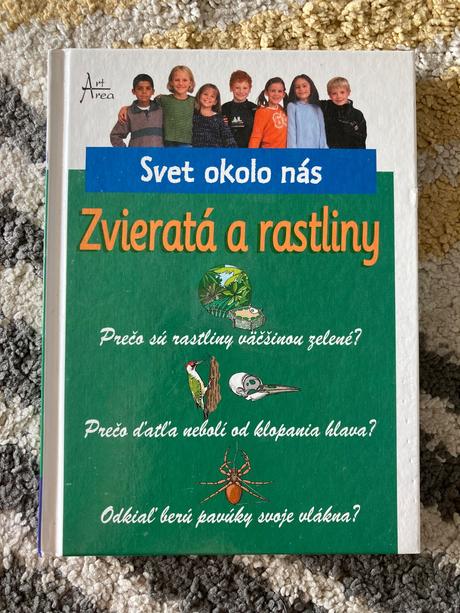 Svet okolo nás zvieratá a rastliny,
